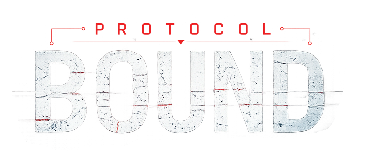 PROTOCOL BOUND